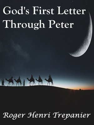 cover image of God's First Letter Through Peter